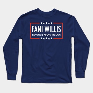 Fani Willis - No One is Above the Law (blue) Long Sleeve T-Shirt